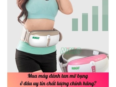 Mua máy đánh tan mỡ bụng ở đâu uy tín chất lượng chính hãng?