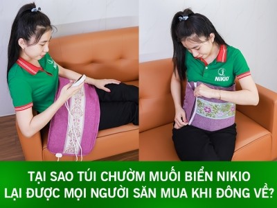Tại sao túi chườm muối biển Nikio lại được mọi người săn mua khi đông về?